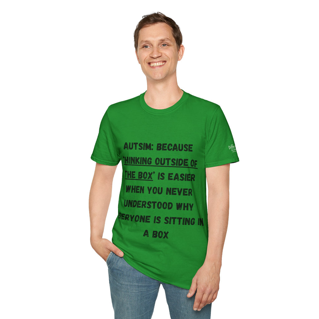Autism Awareness T-Shirt — "Autism: Because Thinking Outside of the Box Is Easier"