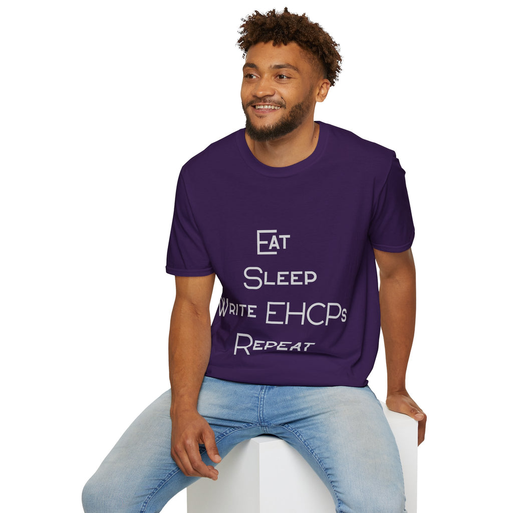 Eat Sleep Write EHCPs Repeat - SEND Teacher, SENCO, Parent Tee