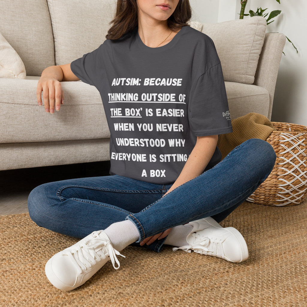 Autism Awareness T-Shirt — "Autism: Because Thinking Outside of the Box Is Easier"