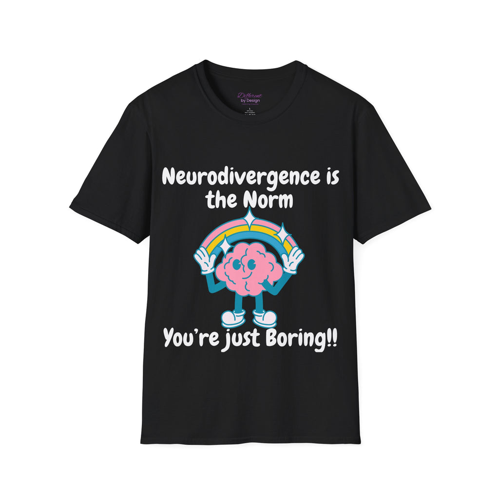 Neurodivergence Is the Norm T-Shirt