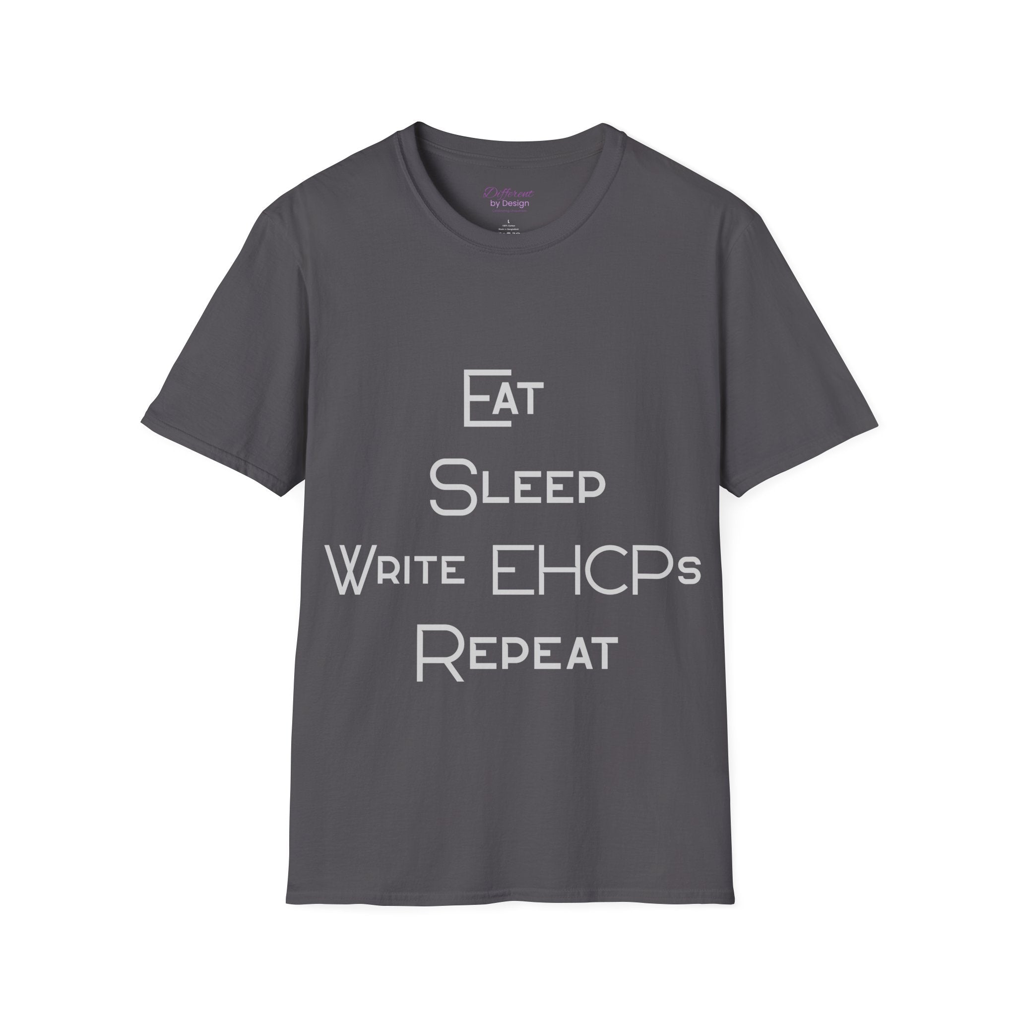 Eat Sleep Write EHCPs Repeat - SEND Teacher, SENCO, Parent Tee
