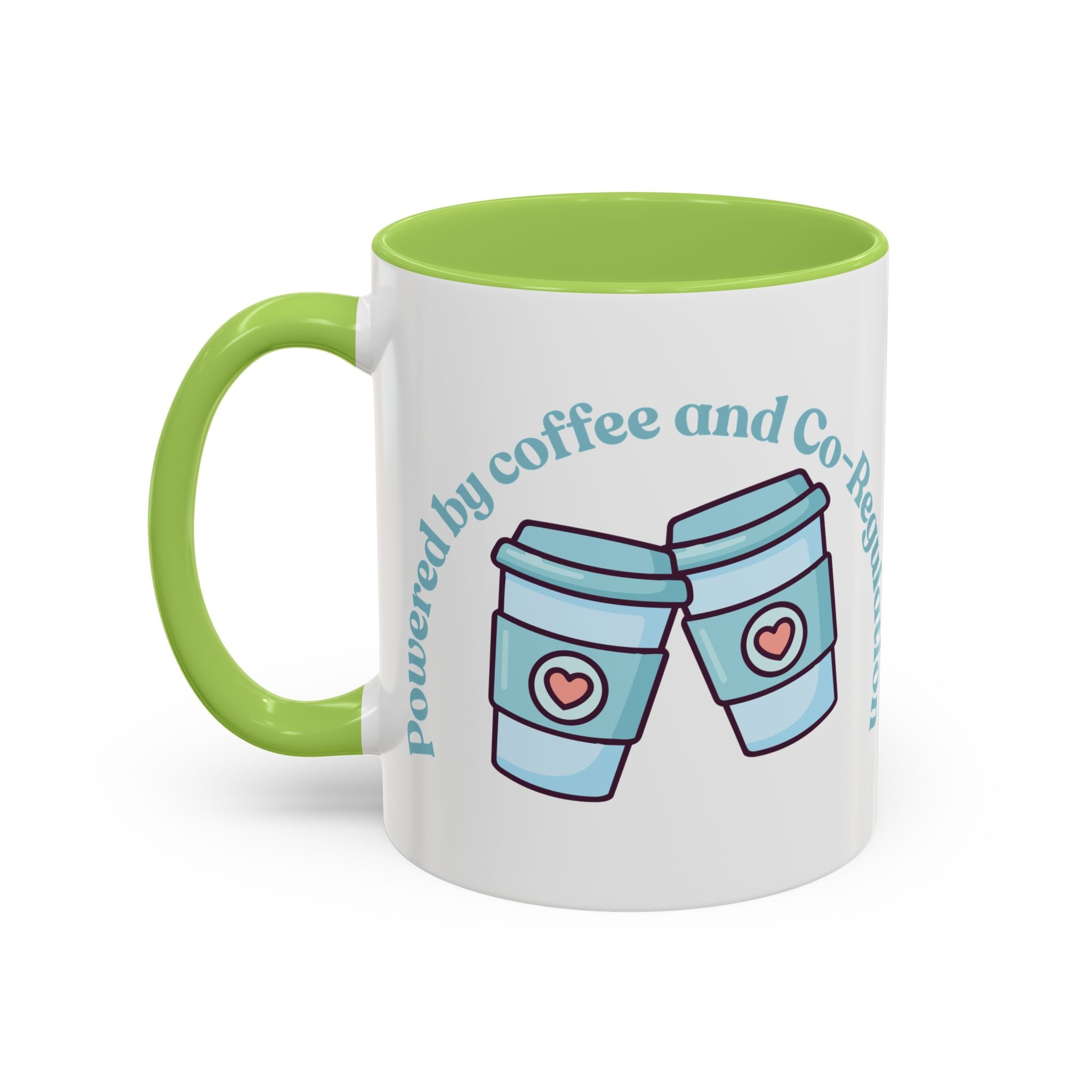 Coffee Mug — "Powered by Coffee and Co-Regulation" Funny SEND Slogan mug, cup