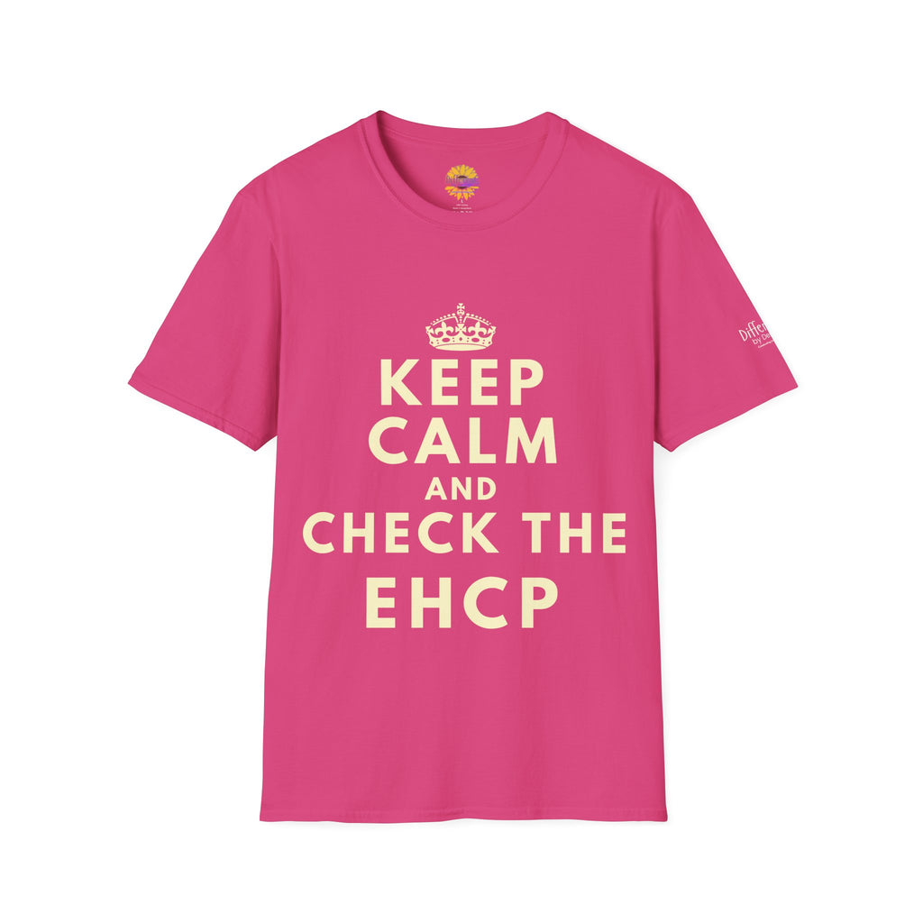 Keep Calm and Check the EHCP - Unisex Softstyle T-Shirt. perfect for SEND Departments, Teachers, TA's, SENDCO's