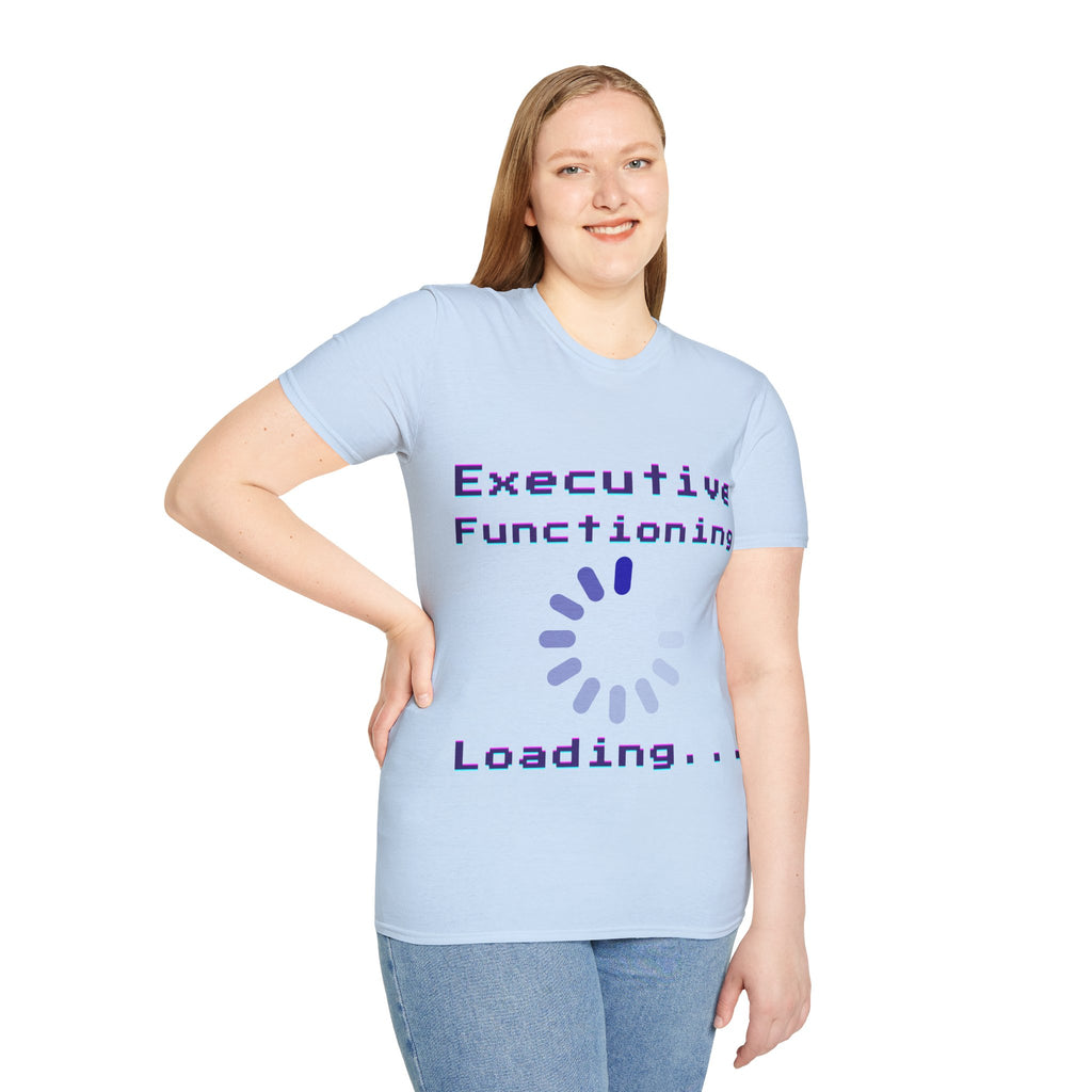 Executive Functioning Loading T-Shirt