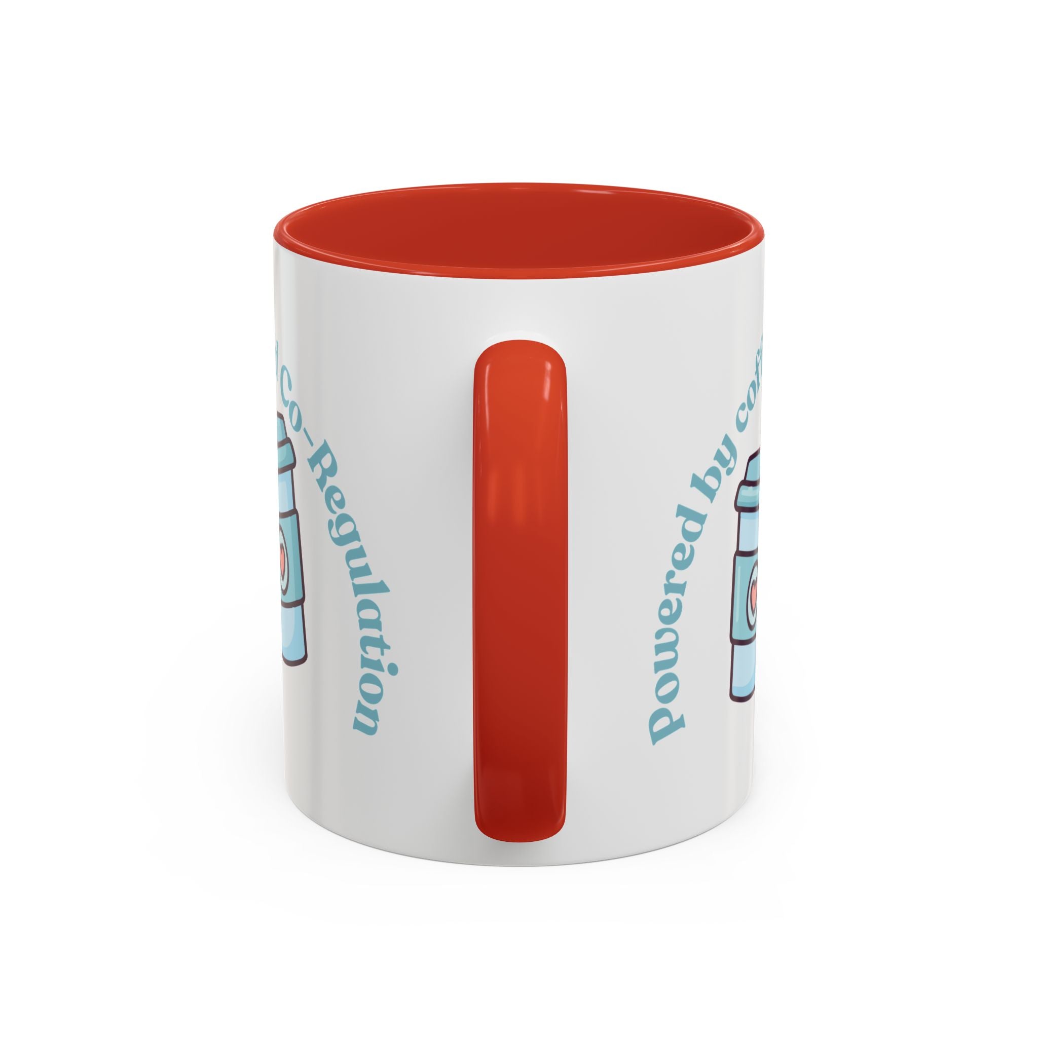 Coffee Mug — "Powered by Coffee and Co-Regulation" Funny SEND Slogan mug, cup