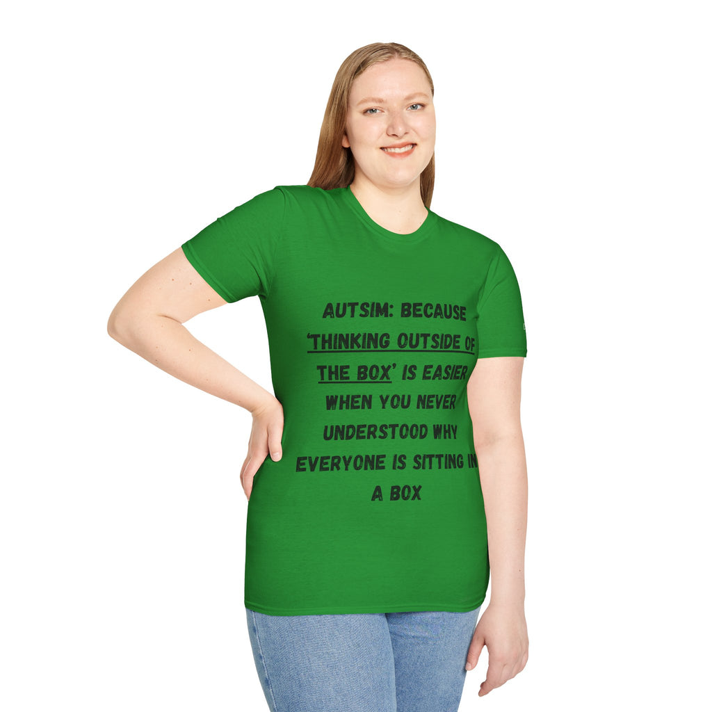 Autism Awareness T-Shirt — "Autism: Because Thinking Outside of the Box Is Easier"