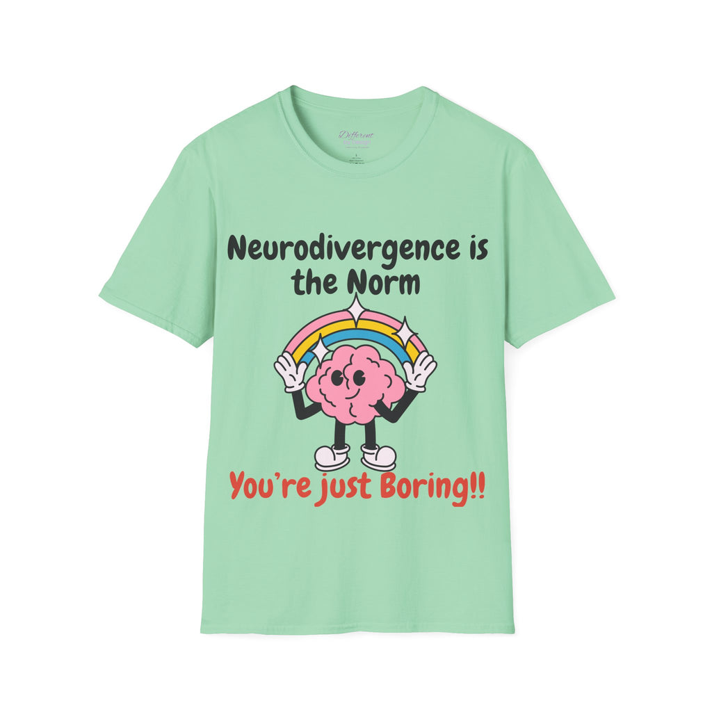 Neurodivergence Is the Norm T-Shirt