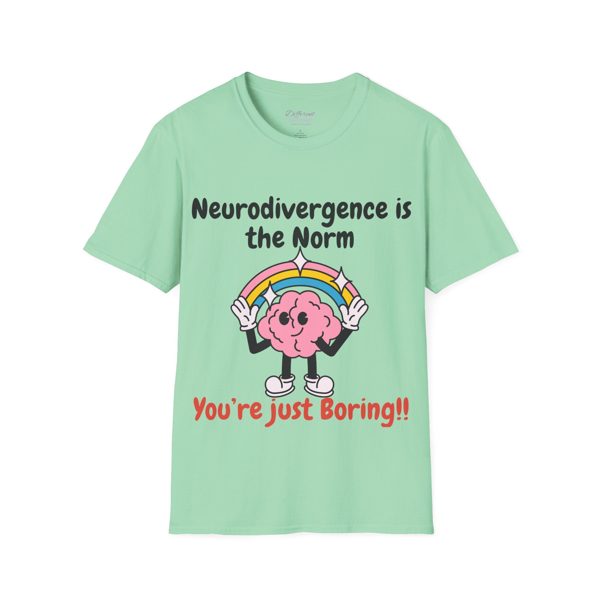 Neurodivergence Is the Norm T-Shirt