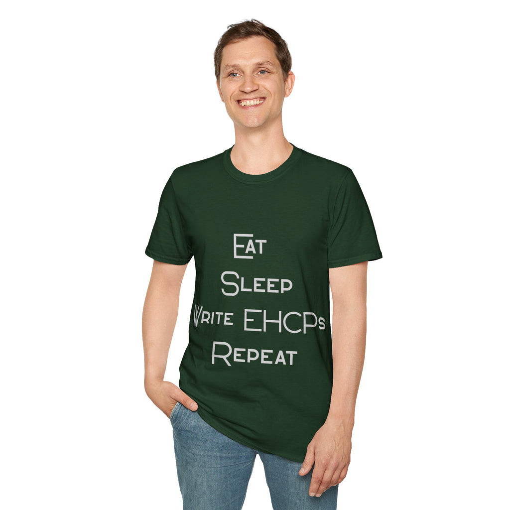 Eat Sleep Write EHCPs Repeat - SEND Teacher, SENCO, Parent Tee