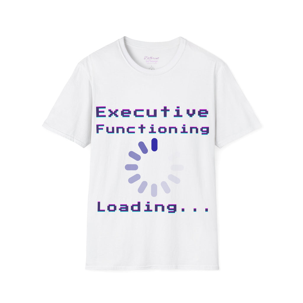 Executive Functioning Loading T-Shirt