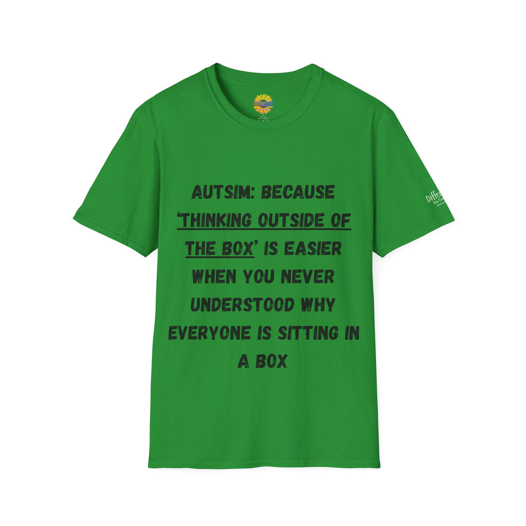 Autism Awareness T-Shirt — "Autism: Because Thinking Outside of the Box Is Easier"