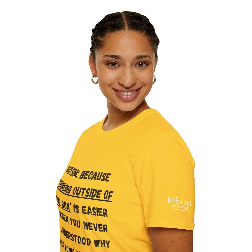 Autism Awareness T-Shirt — "Autism: Because Thinking Outside of the Box Is Easier"