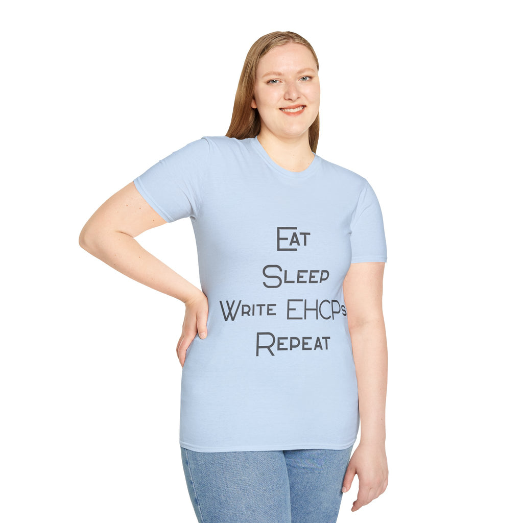 Eat Sleep Write EHCPs Repeat - SEND Teacher, SENCO, Parent Tee