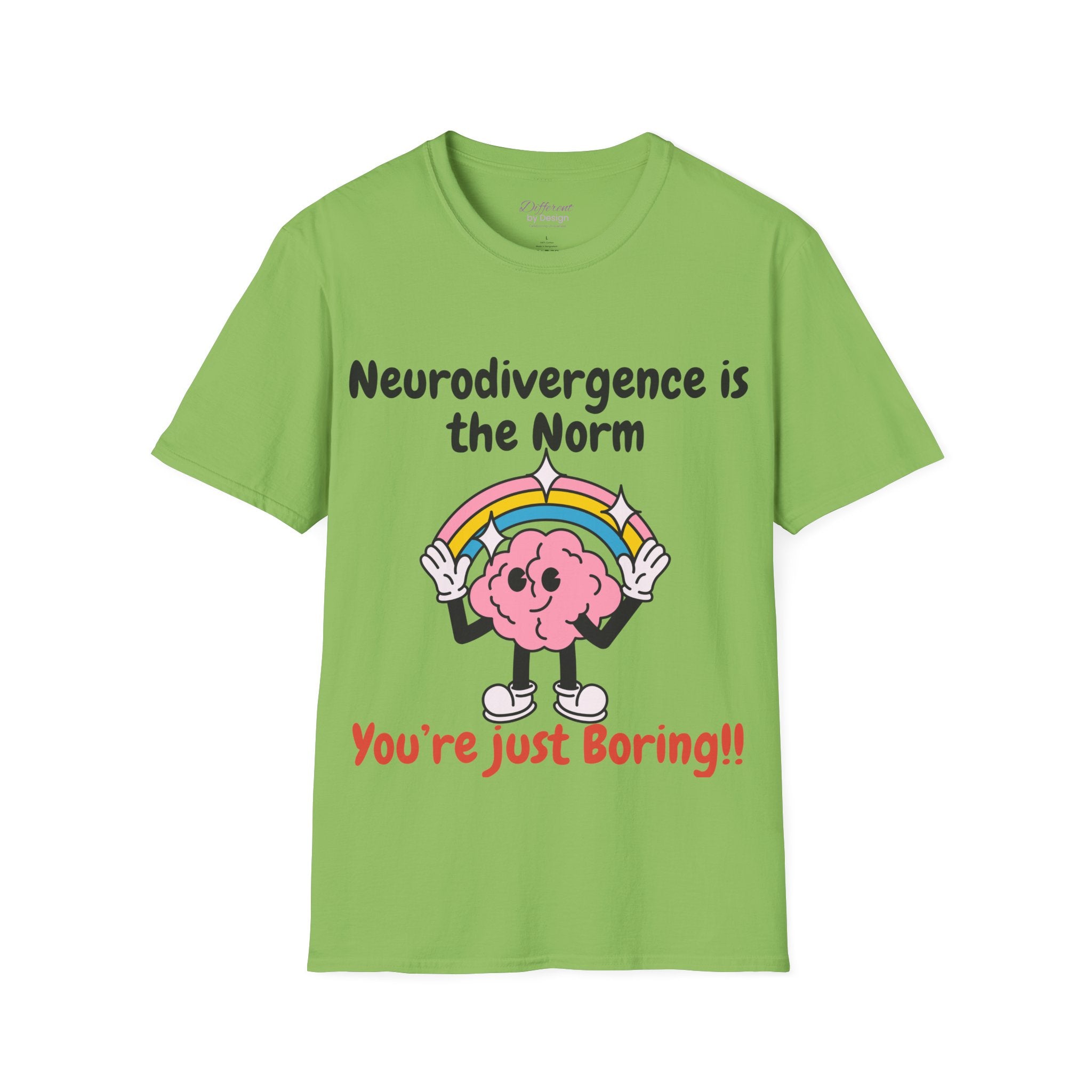 Neurodivergence Is the Norm T-Shirt