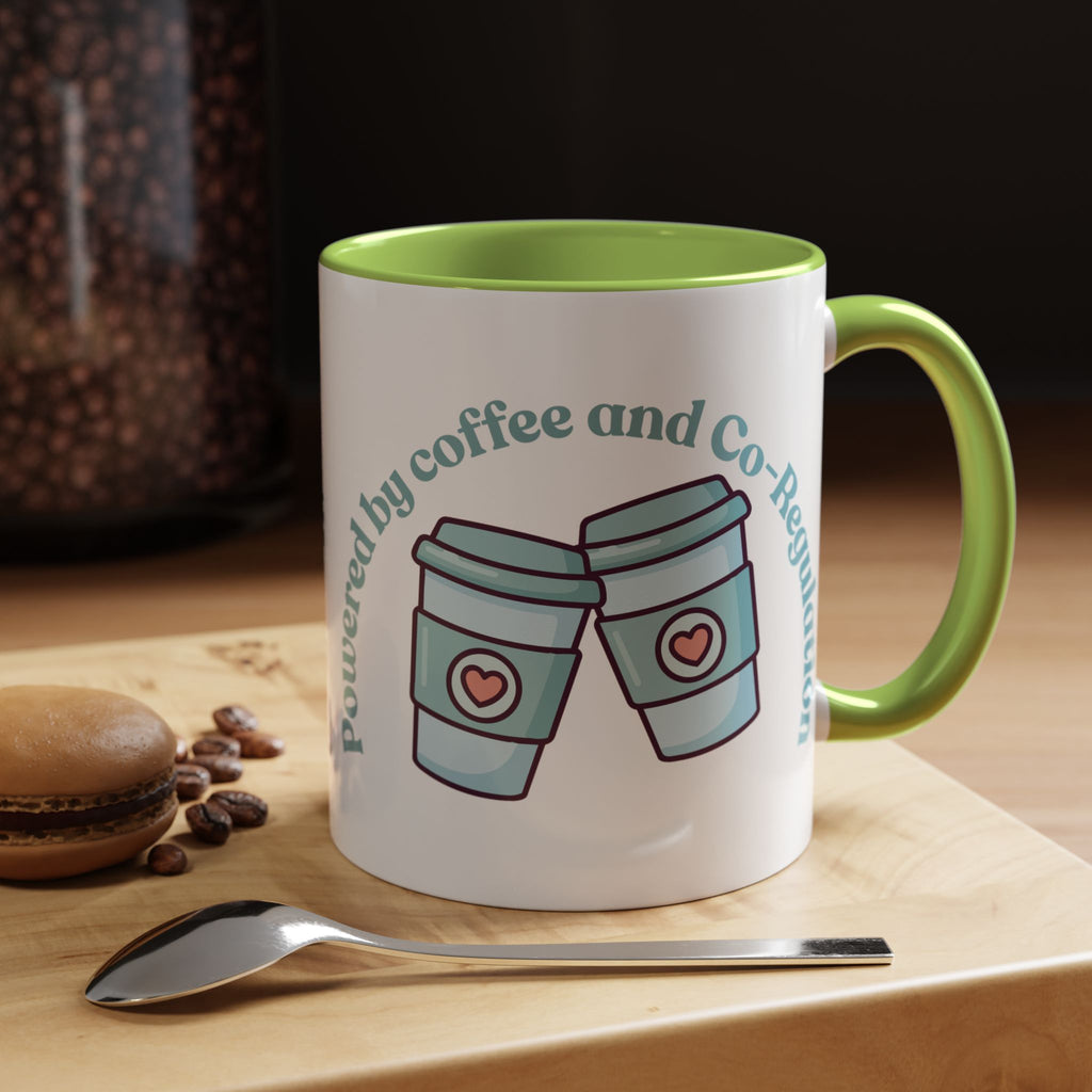 Coffee Mug — "Powered by Coffee and Co-Regulation" Funny SEND Slogan mug, cup