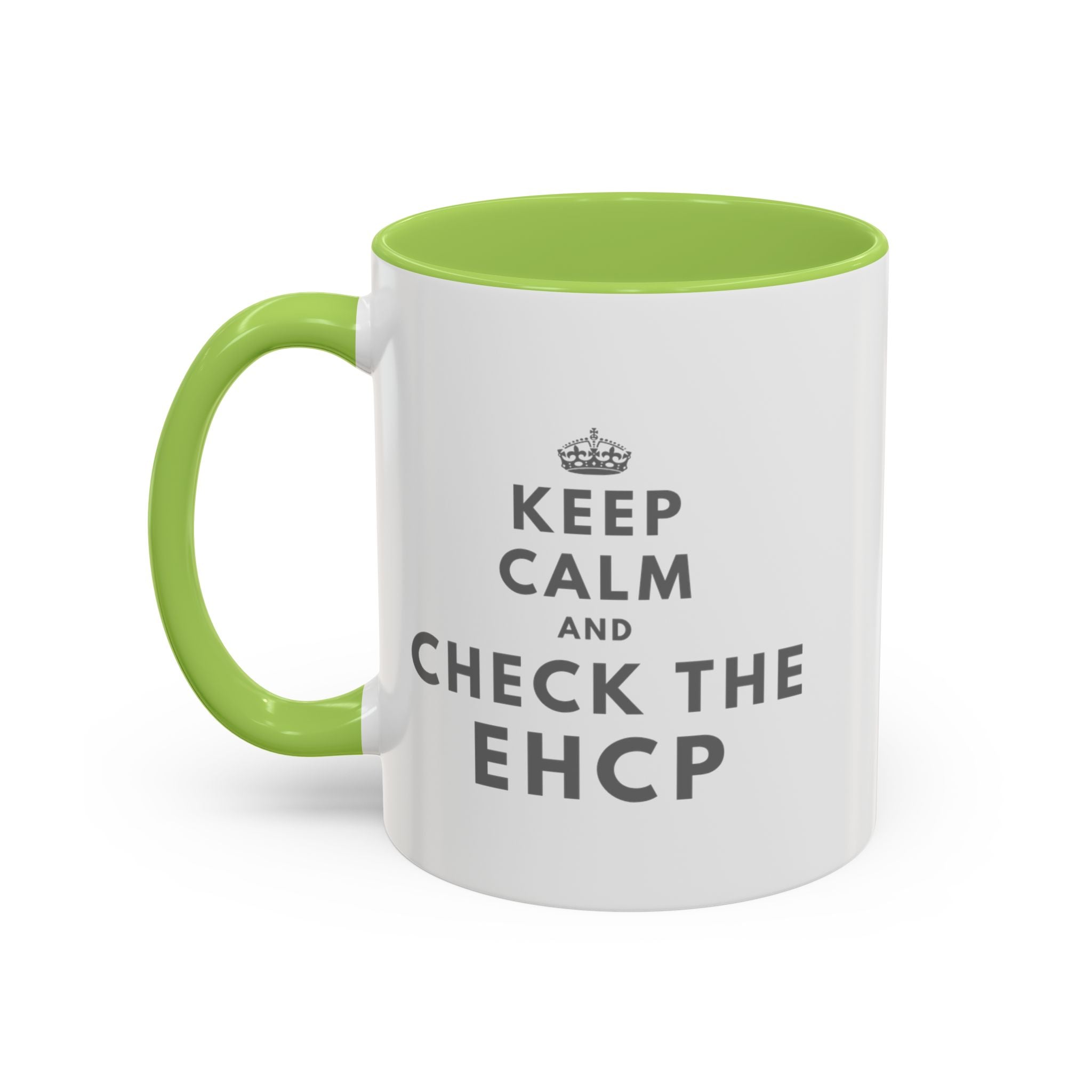"Keep Calm and Check the EHCP" Accent Ceramic Mug- 11oz