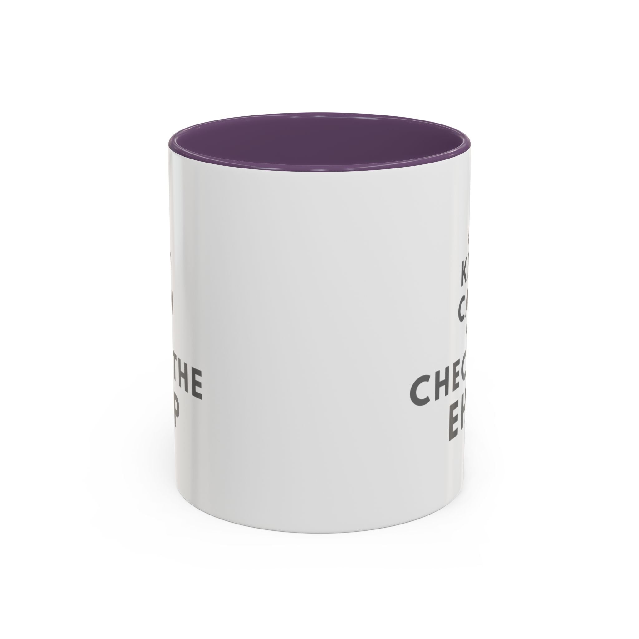 "Keep Calm and Check the EHCP" Accent Ceramic Mug- 11oz