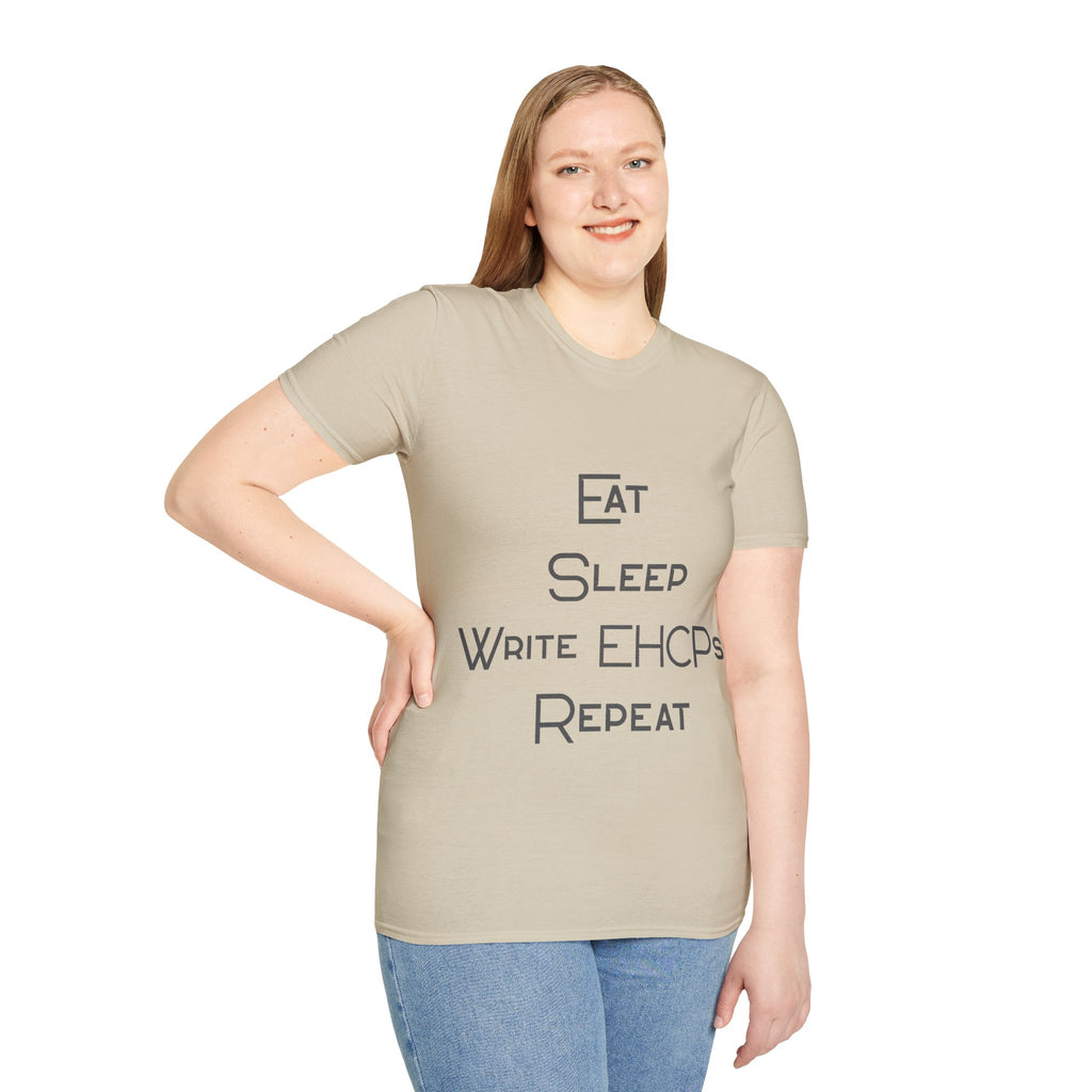 Eat Sleep Write EHCPs Repeat - SEND Teacher, SENCO, Parent Tee