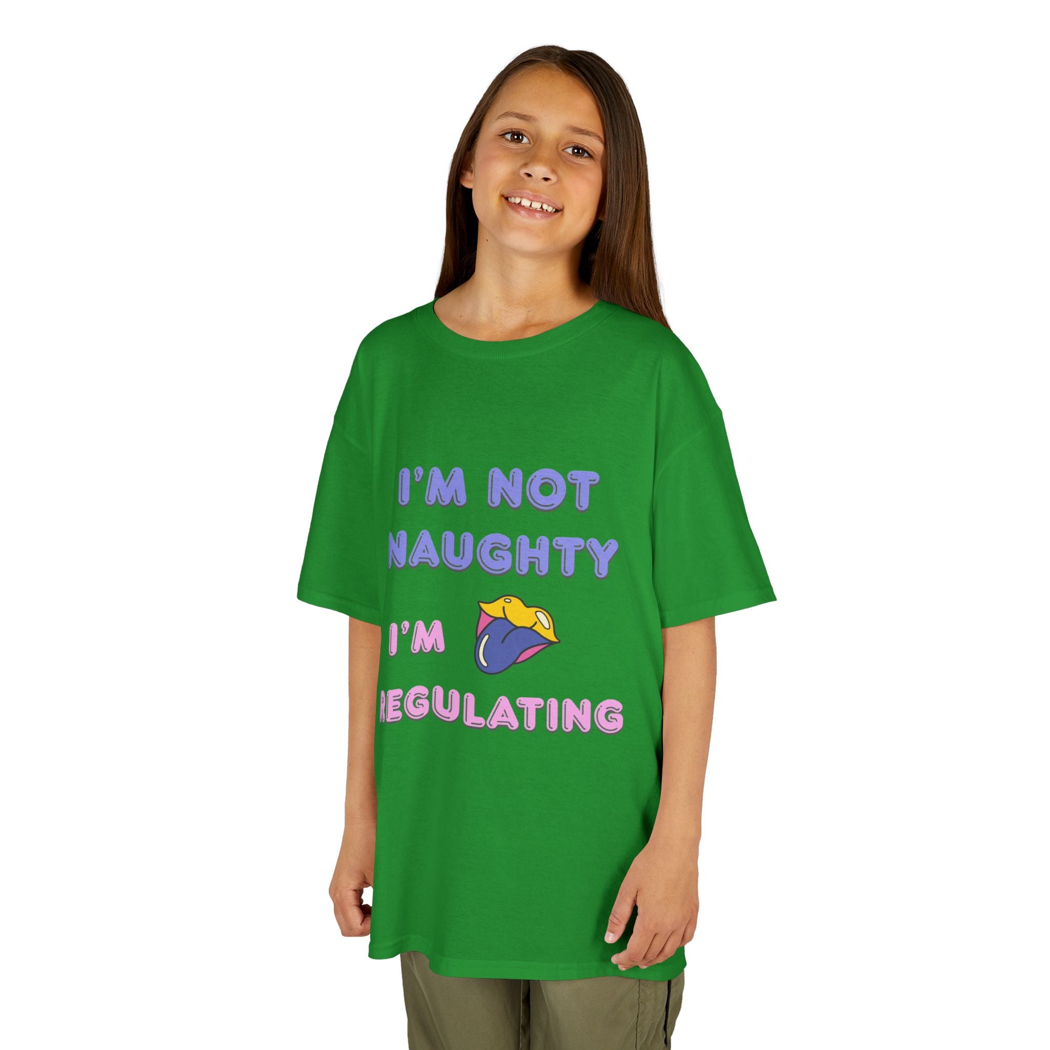 Kids Tee — "I'm Not Naughty, I'm Regulating" Cute Emotional Regulation Shirt SEND SLOGANS