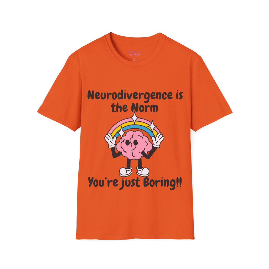 Neurodivergence Is the Norm T-Shirt