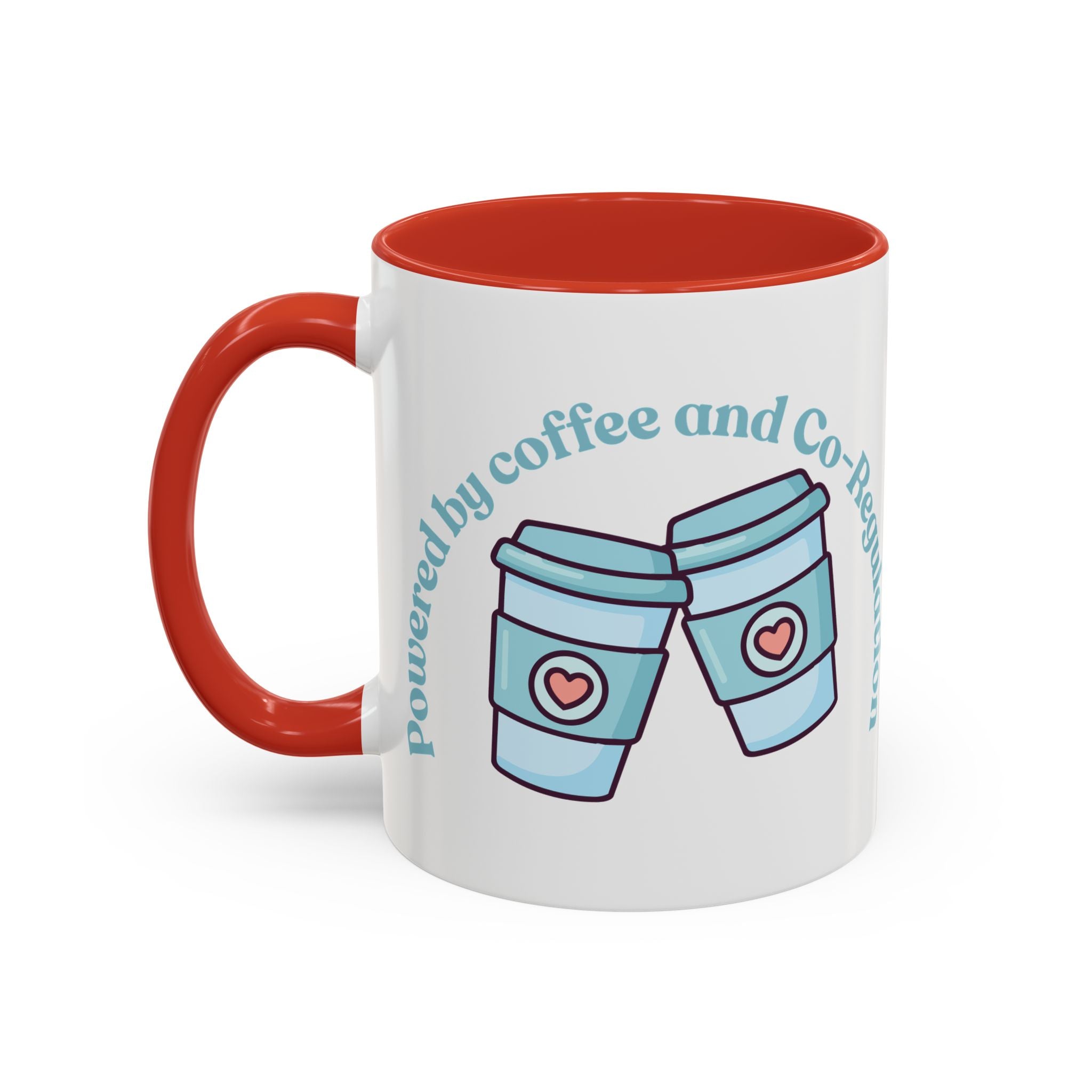 Coffee Mug — "Powered by Coffee and Co-Regulation" Funny SEND Slogan mug, cup
