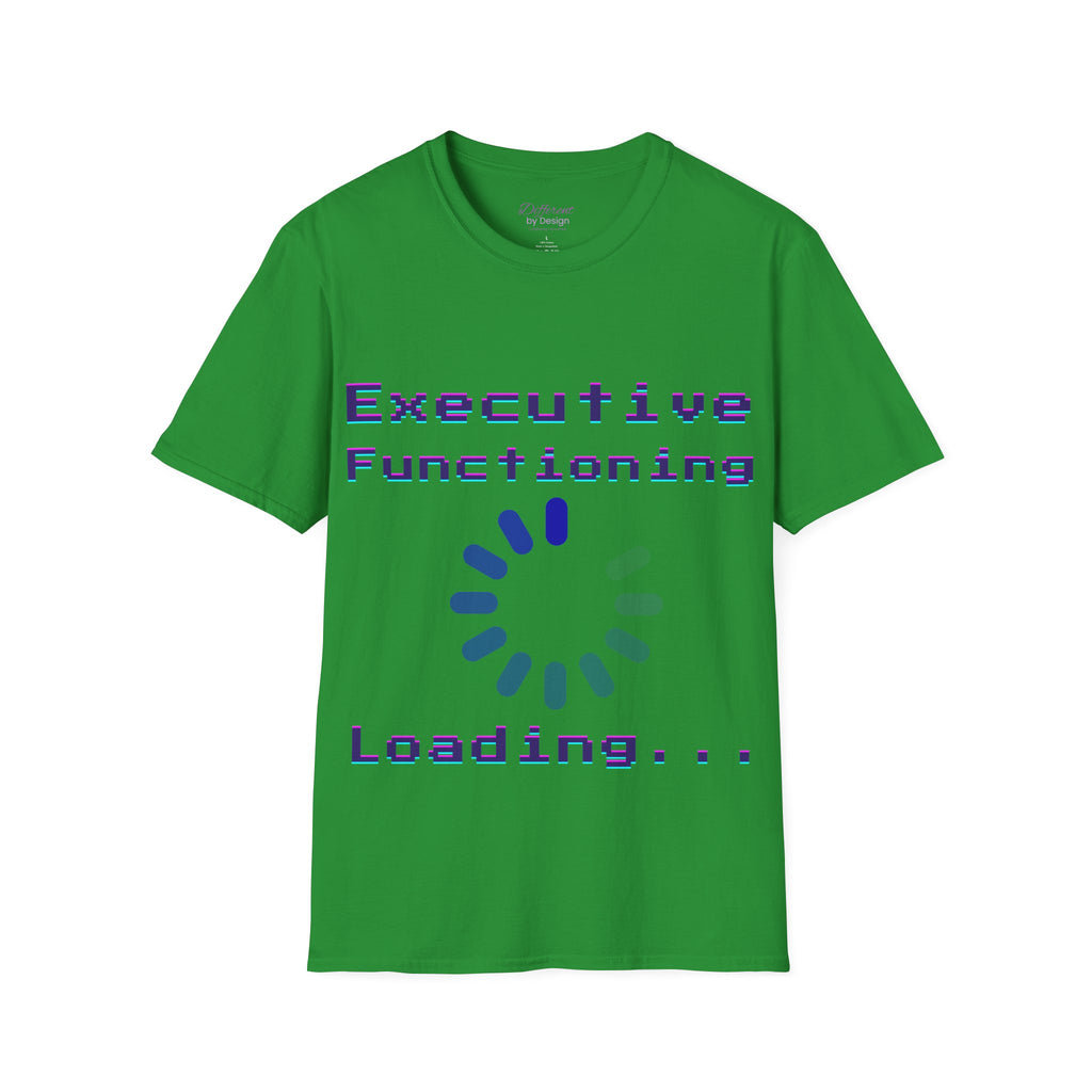Executive Functioning Loading T-Shirt