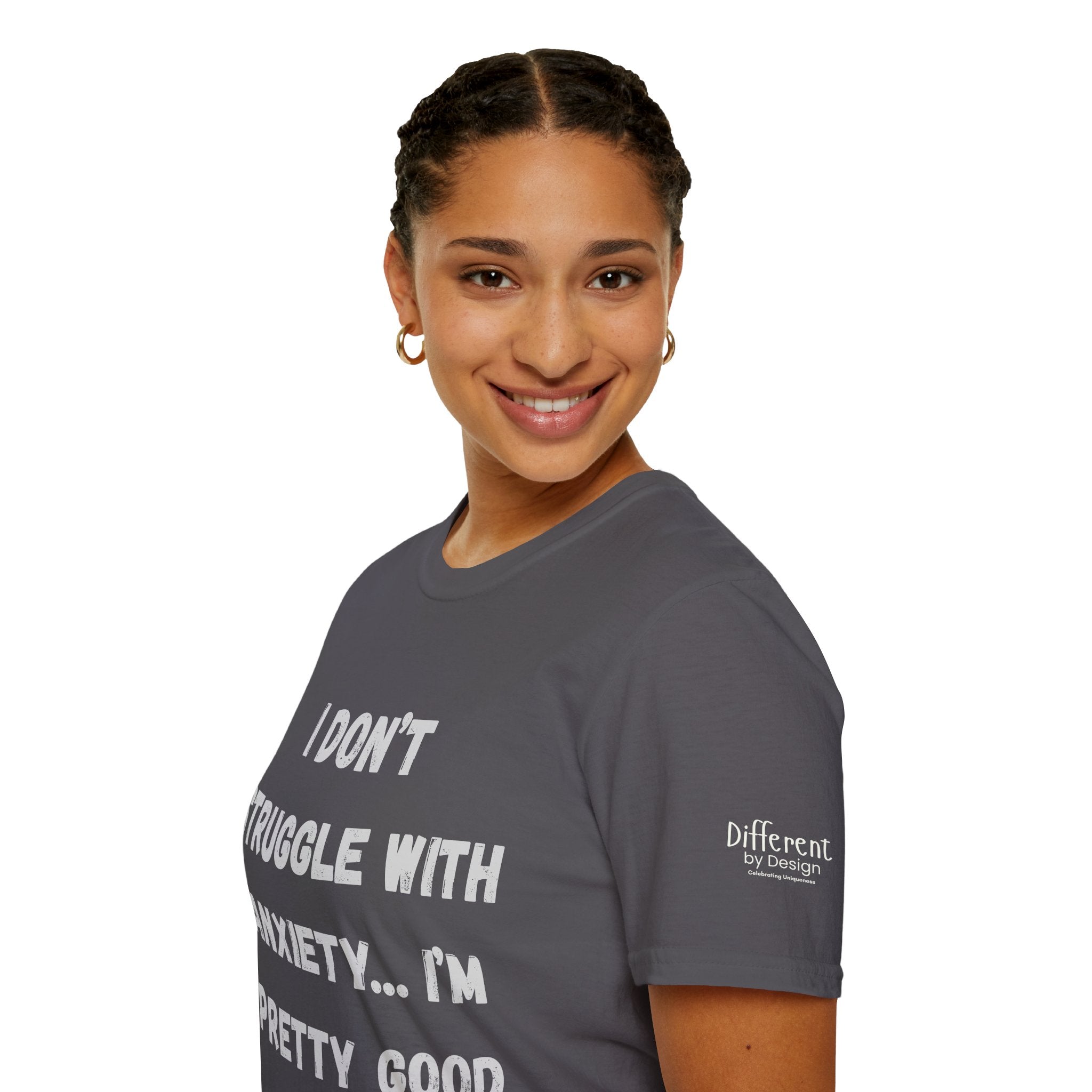 Anxiety Awareness T-Shirt — "I Don’t Struggle With Anxiety… I’m Pretty Good At It" Graphic Tee, Funny SEND Slogans