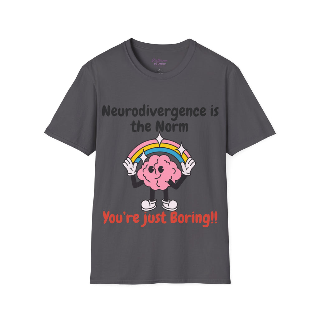 Neurodivergence Is the Norm T-Shirt