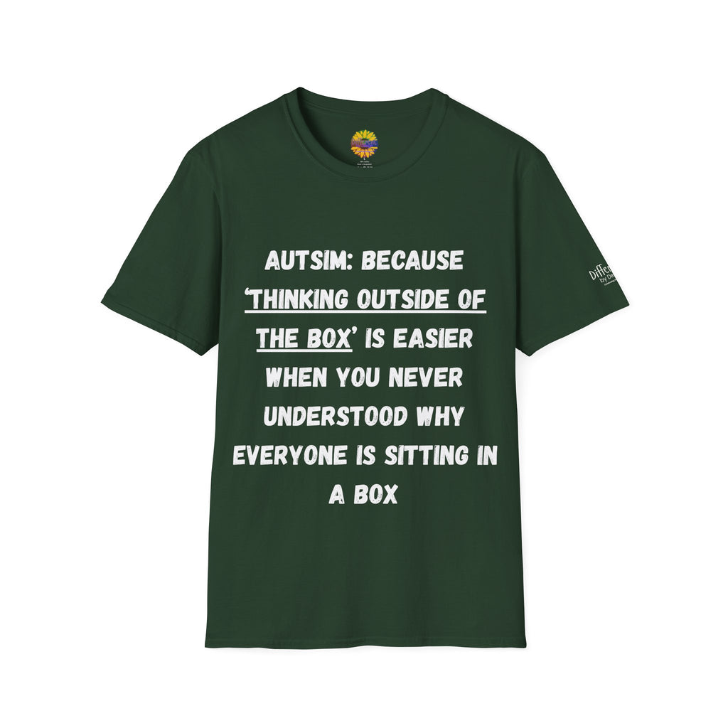 Autism Awareness T-Shirt — "Autism: Because Thinking Outside of the Box Is Easier"