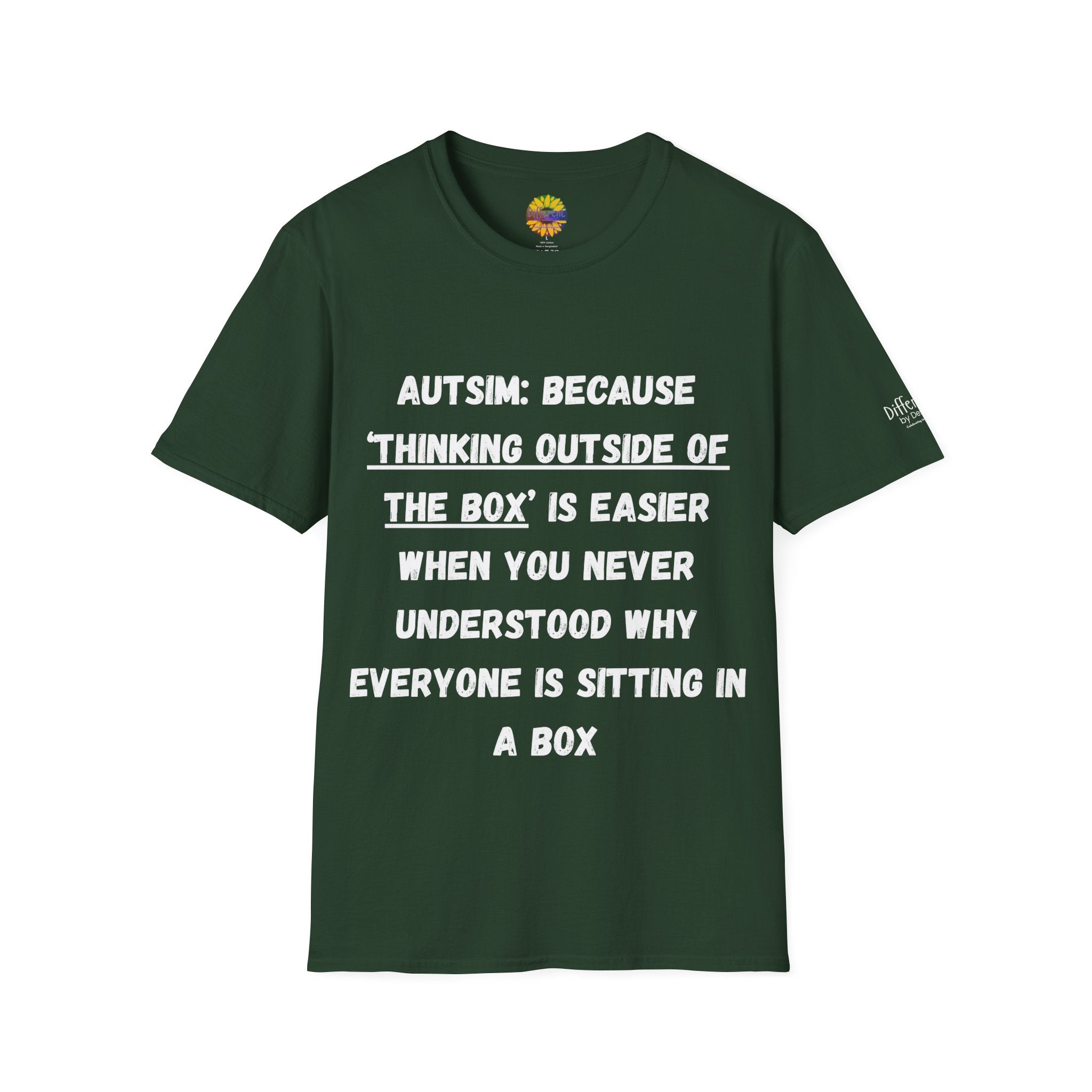Autism Awareness T-Shirt — "Autism: Because Thinking Outside of the Box Is Easier"