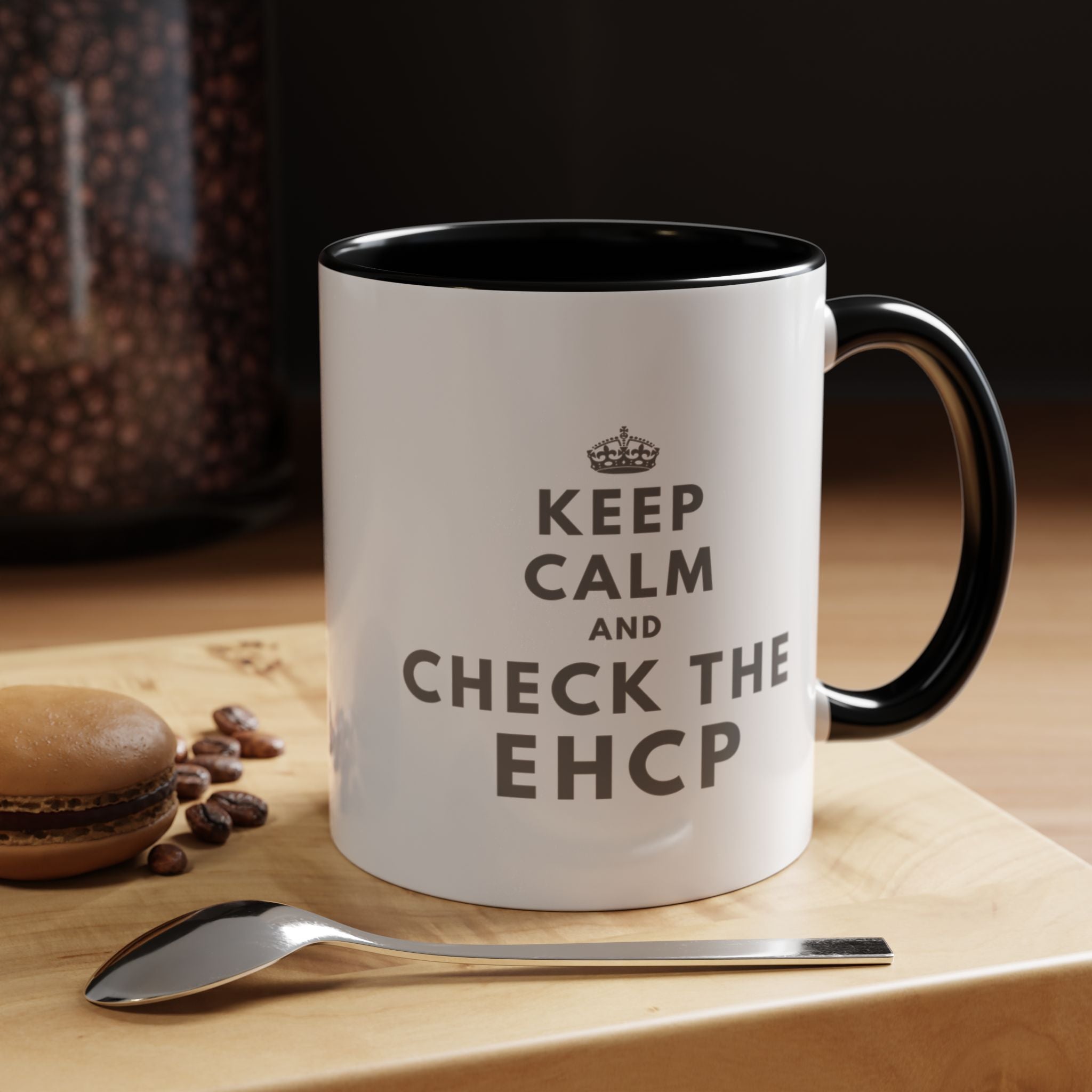 "Keep Calm and Check the EHCP" Accent Ceramic Mug- 11oz