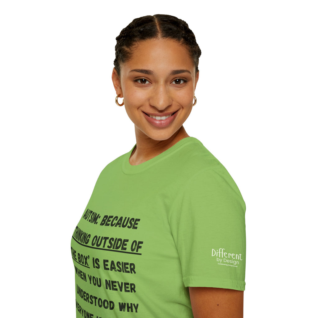Autism Awareness T-Shirt — "Autism: Because Thinking Outside of the Box Is Easier"
