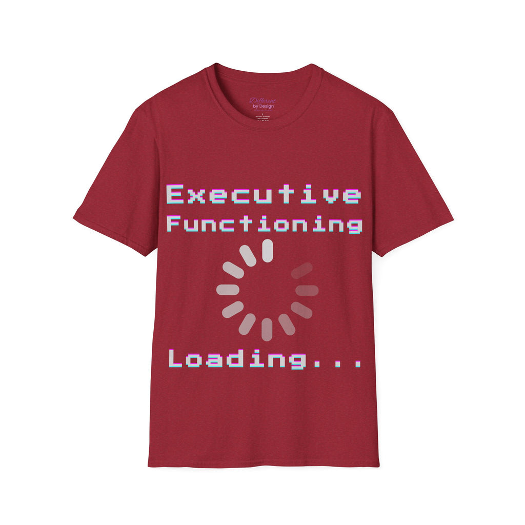 Executive Functioning Loading T-Shirt
