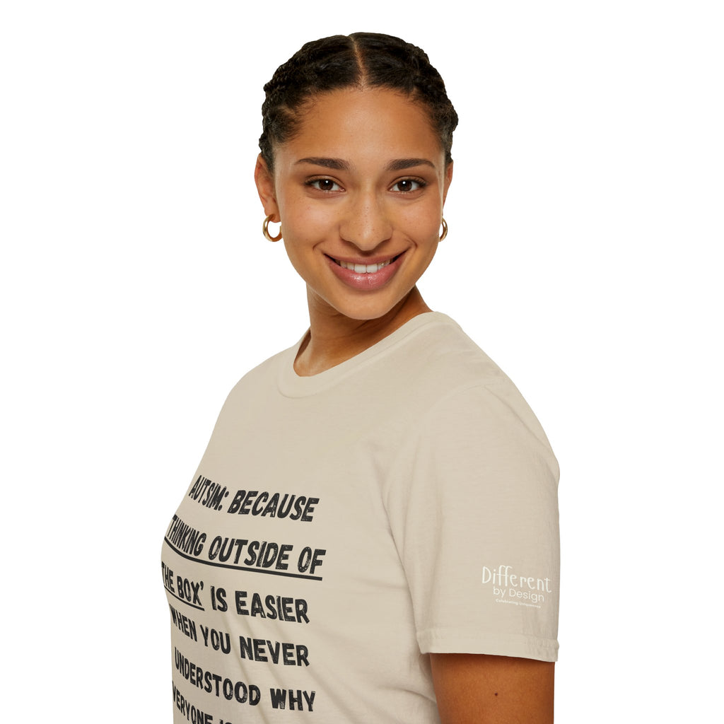 Autism Awareness T-Shirt — "Autism: Because Thinking Outside of the Box Is Easier"