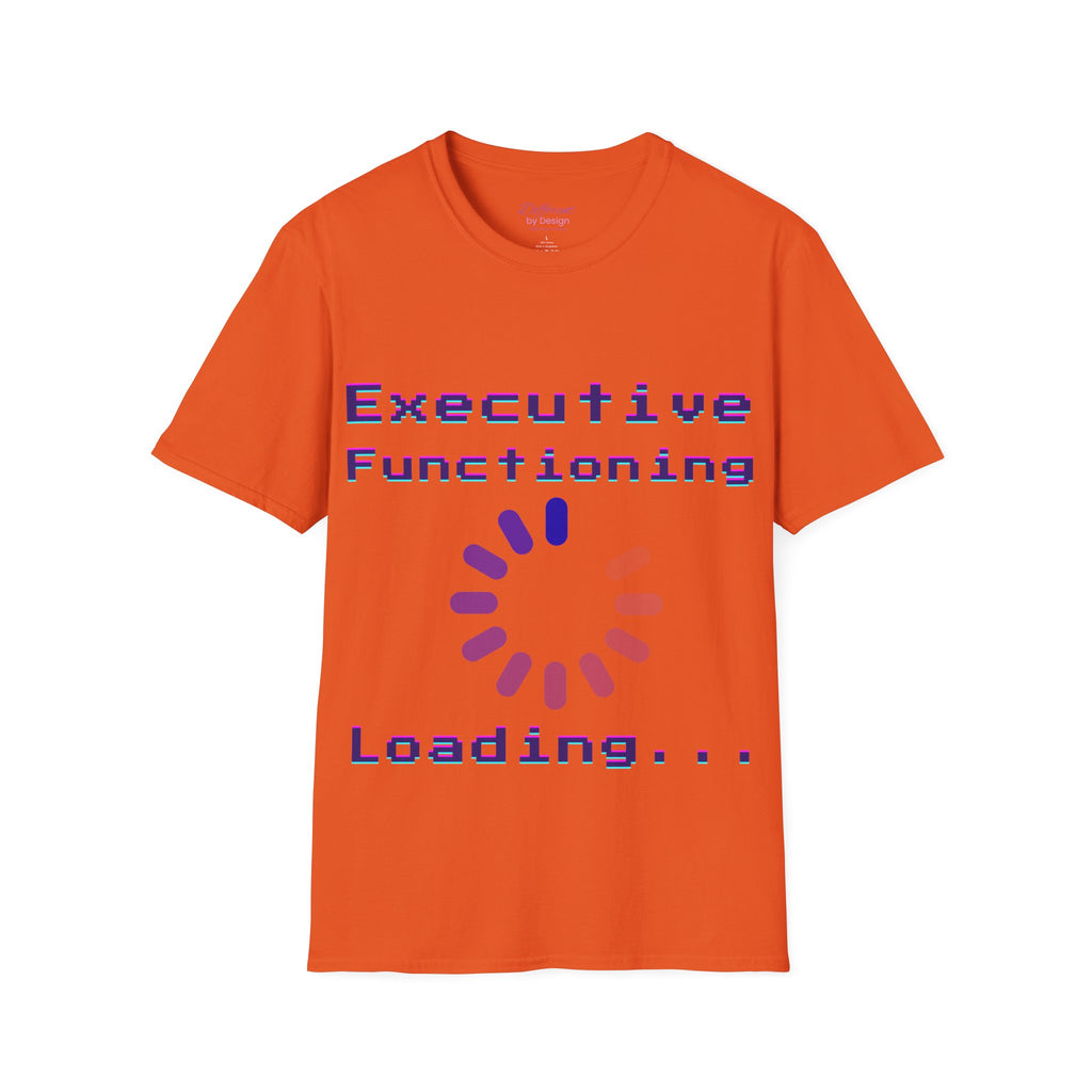 Executive Functioning Loading T-Shirt
