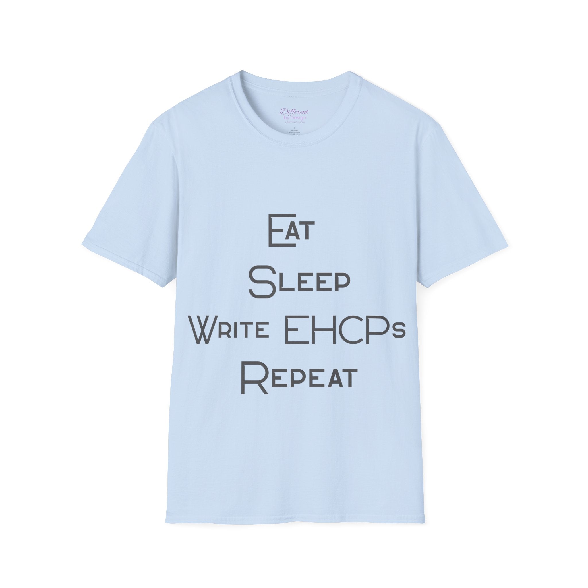 Eat Sleep Write EHCPs Repeat - SEND Teacher, SENCO, Parent Tee