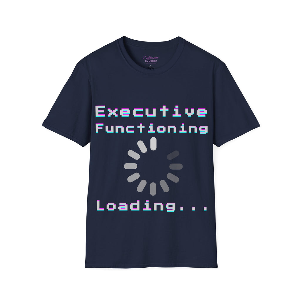 Executive Functioning Loading T-Shirt