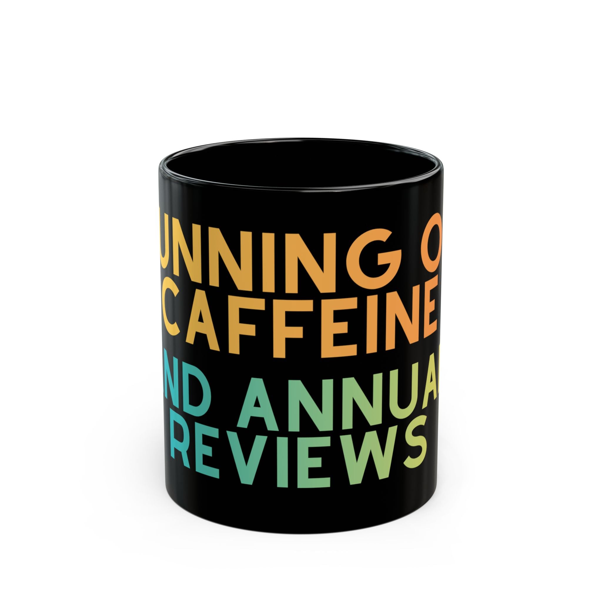 Running on Caffeine and Annual Reviews Mug - Teacher, TA, SENCO Gift idea