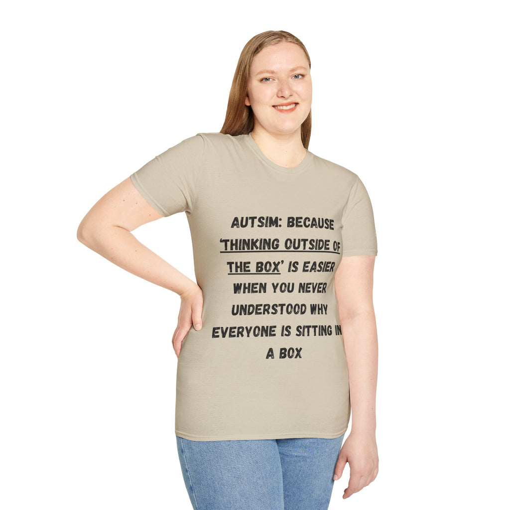 Autism Awareness T-Shirt — "Autism: Because Thinking Outside of the Box Is Easier"