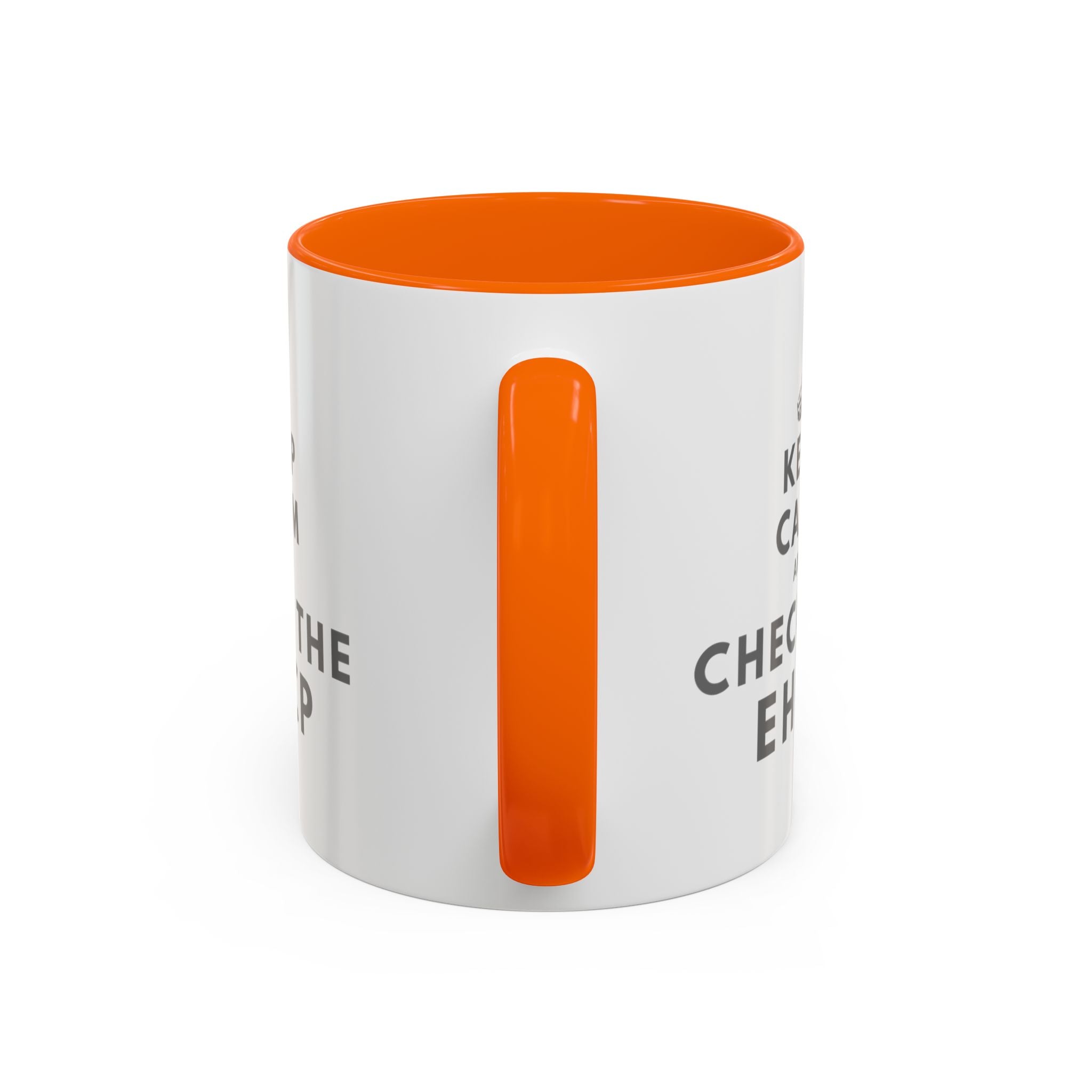 "Keep Calm and Check the EHCP" Accent Ceramic Mug- 11oz