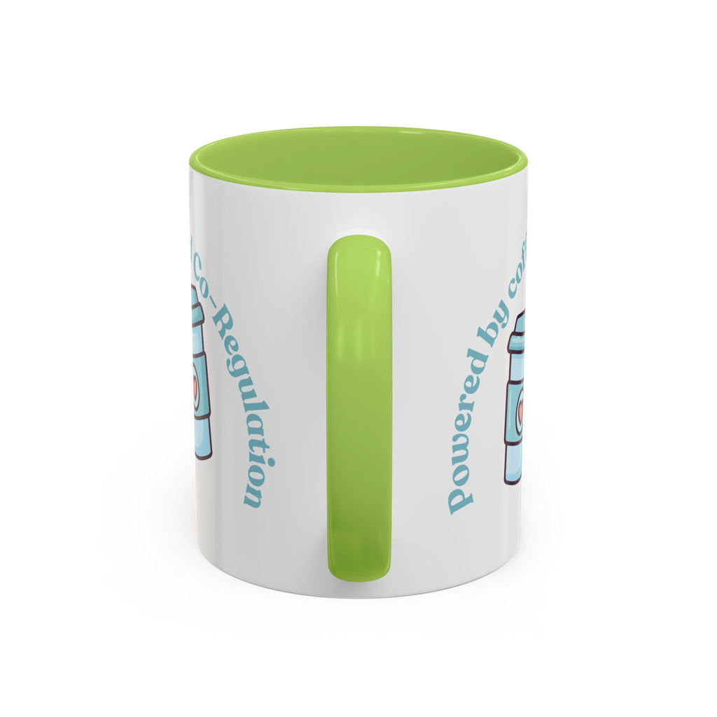 Coffee Mug — "Powered by Coffee and Co-Regulation" Funny SEND Slogan mug, cup
