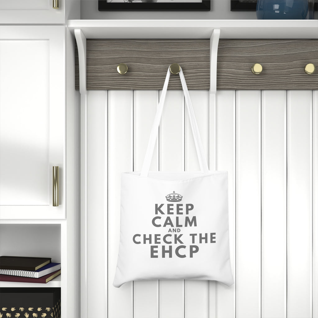 Keep Calm and Check the EHCP Tote Bag