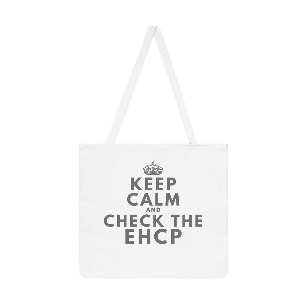 Keep Calm and Check the EHCP Tote Bag