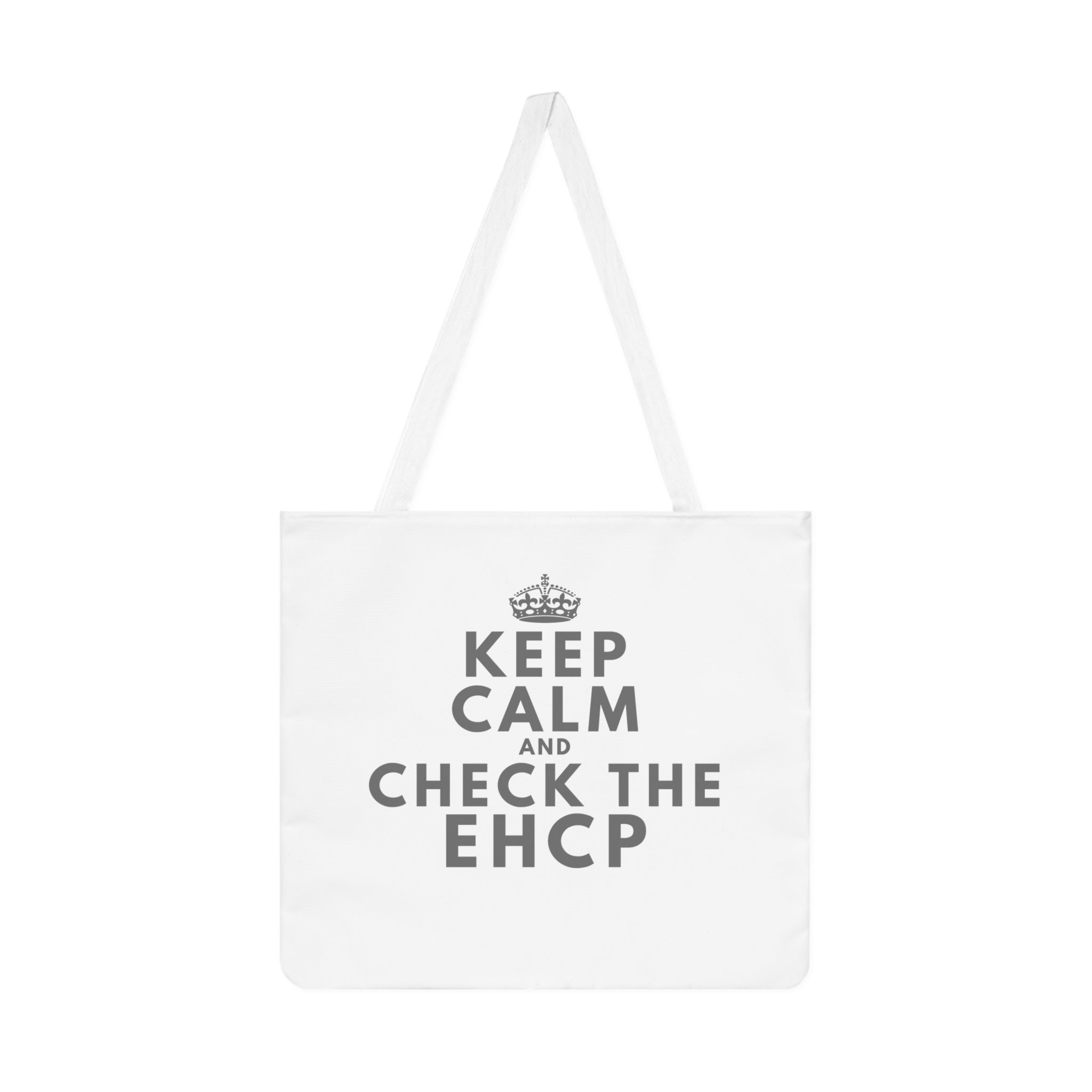Keep Calm and Check the EHCP Tote Bag