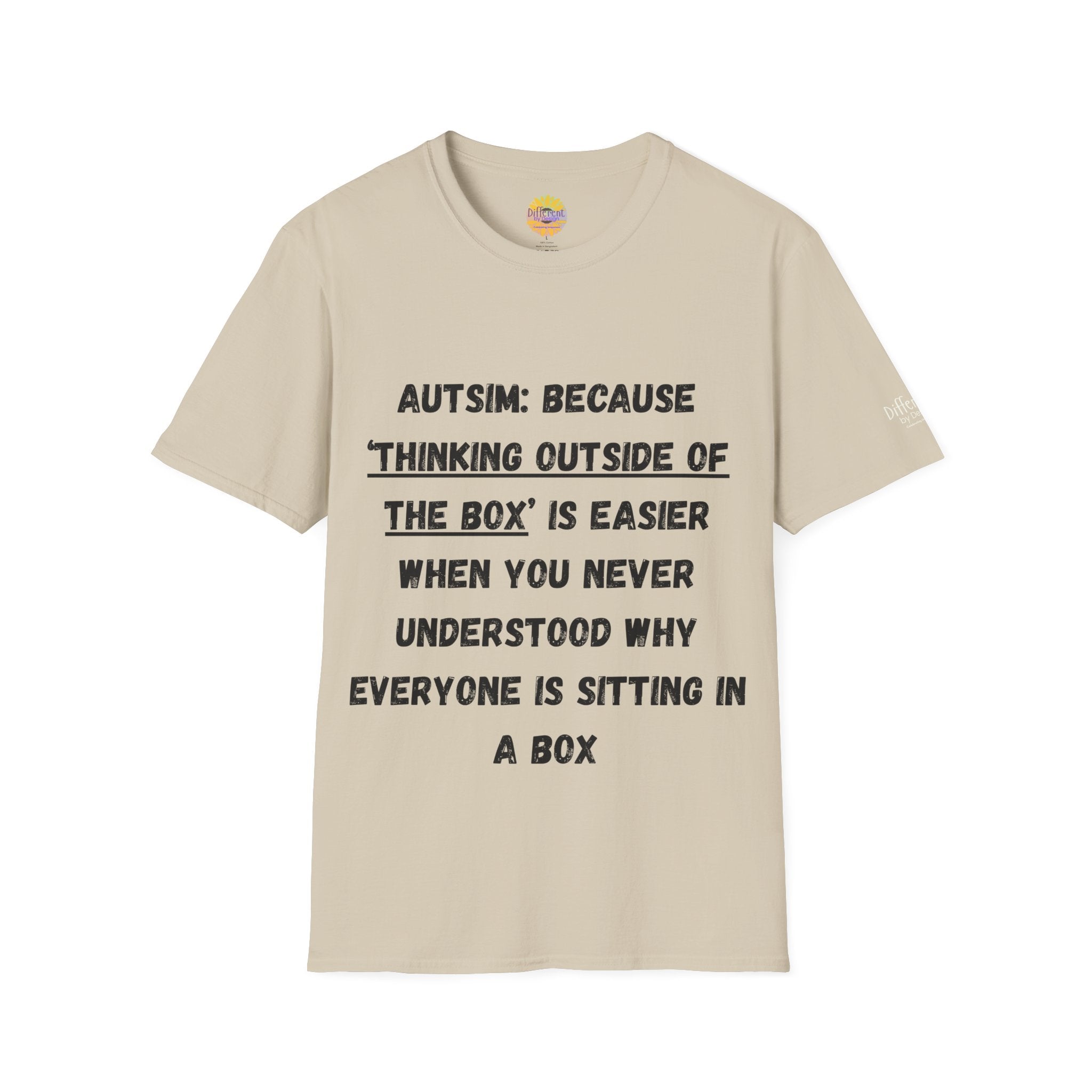 Autism Awareness T-Shirt — "Autism: Because Thinking Outside of the Box Is Easier"