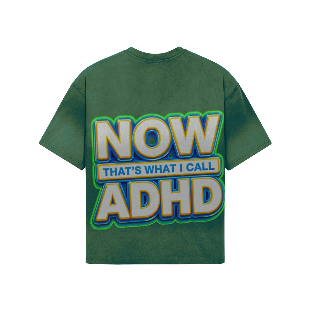 NOW THATS WHAT I CALL ADHD Back - faded T-Shirt